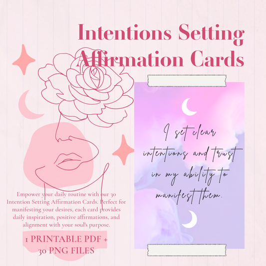 PRINTABLE 30 Intention Setting Affirmation Cards | Daily Manifestation & Personal Growth